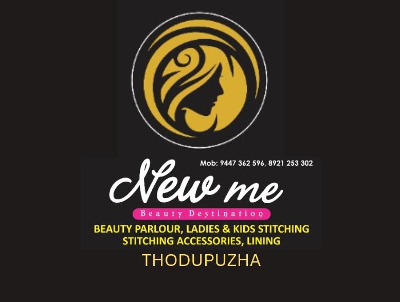 NEW ME BEAUTY DESTINATION THODUPUZHA